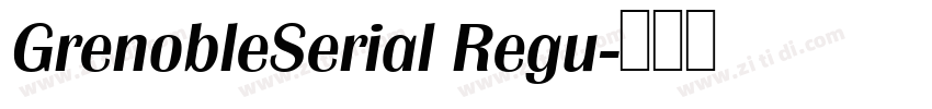 GrenobleSerial Regu字体转换
